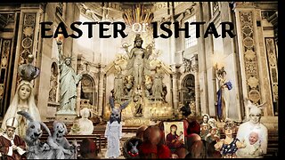 Easter or Ishtar