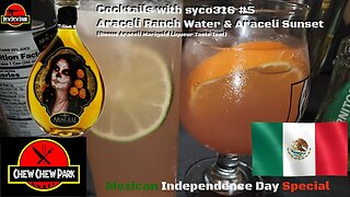 Cocktails with syco316 #5: Araceli Ranch Water & Araceli Sunset(Araceli Marigold Liqueur taste test)