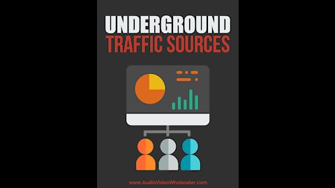 Underground Traffic Sources - Video 1