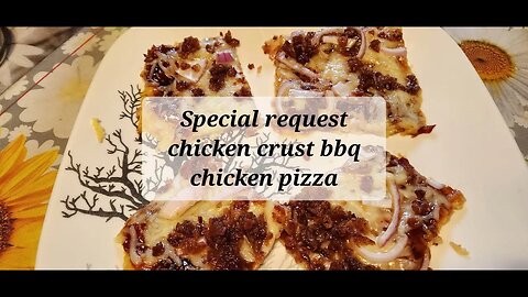 Special request chicken crusted bbq chicken pizza #chickenrecipe #pizza