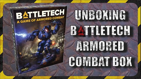 Unboxing Battletech A Game Of Armored Combat : TTM Ep002