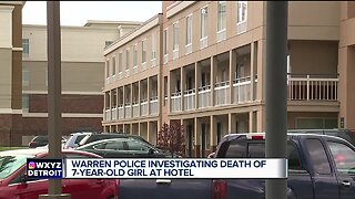 Warren police investigating death of 7-year-old girl at hotel