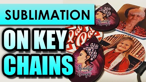 How to do Sublimation on Glitter Keychains