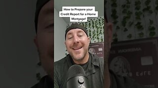 Use this protocol to prepare your credit report