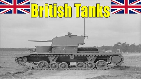 British Tanks That Need Adding To War Thunder - Part 1