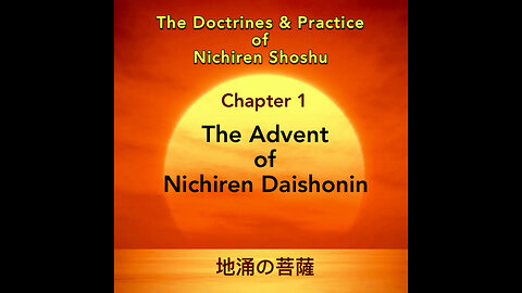 The Advent of Nichiren Daishonin Chapter 1