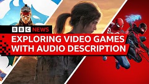 How Audio Description opens new worlds invideo games | BBC News