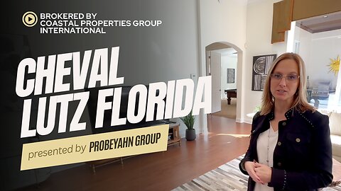 Luxury Living in Cheval, Lutz Florida: An Exclusive Property Showcase | Probeyahn Group