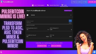 PulseBitcoin Mining Is Live! Transform PLSD To ASIC, Asic Token Miner & PulseBitcoin Miner!