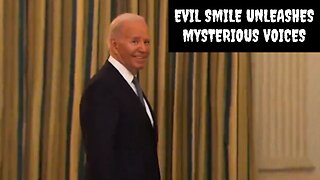 Biden's Evil Grin Unleashes Mysterious Voices