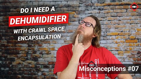 Do I Need a Dehumidifier for Crawl Space Encapsulation?