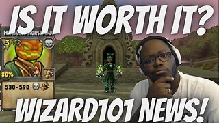 🔑 IS IT WORTH IT? Wizard101 News and Discussion!