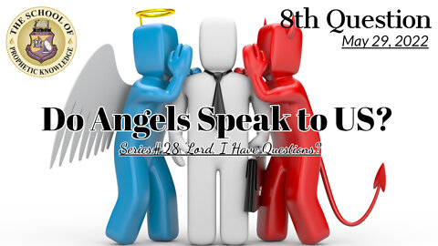 Do Angels Speak to US?