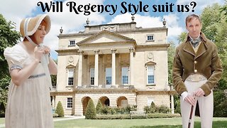 LET'S GET DRESSED IN REGENCY FASHION