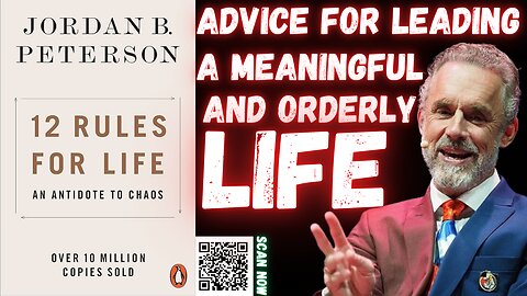 12 Rules for Life by Jordan Peterson: Life-Changing Lessons You Need to Know