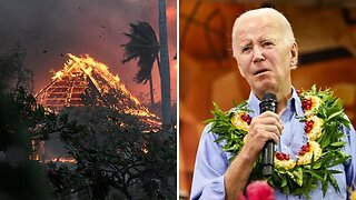 Biden Ignores and Ultimately Fails at Maui (A Katrina Moment?)