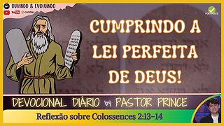 A LEI PERFEITA DE DEUS, PERFEITAMENTE CUMPRIDA! | Pastor Joseph Prince | DEVOCIONAL MEDITAÇÃO