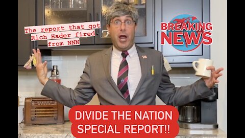 Divide the Nation Special Report - Dirty Laundry