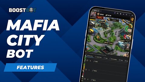 BoostBot Mafia City Bot | Features List + Free Download