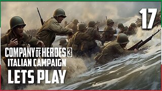 Siege of Monte Cassino - Company of Heroes 3 - Italian Campaign Part 17