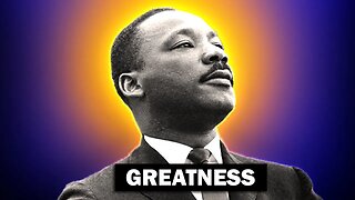 The Greatness of MLK You've Never Heard About...