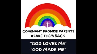 Covenant Promise Parents: God Made Me