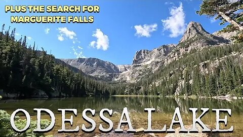 Odessa Lake [Plus 9 Additional Features] - Rocky Mountain National Park