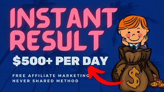 (Instant Result) EARN $500+ Per Day, Free Affiliate Marketing, ClickBank For Beginners, Free Traffic