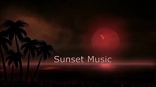 Sunset with Music