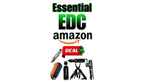 Essential EDC Amazon DEALS