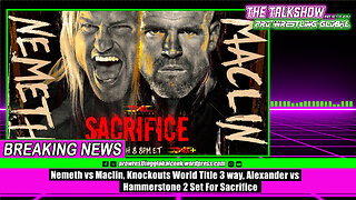 Nemeth vs Maclin, Knockouts World Title 3 way, Alexander vs Hammerstone 2 Set For Sacrifice