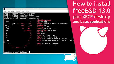 How to install freeBSD 13.0 plus XFCE desktop and basic applications