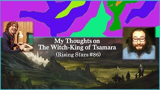 The Witch-King of Tsamara (Rising Stars #86) [With Bloopers]