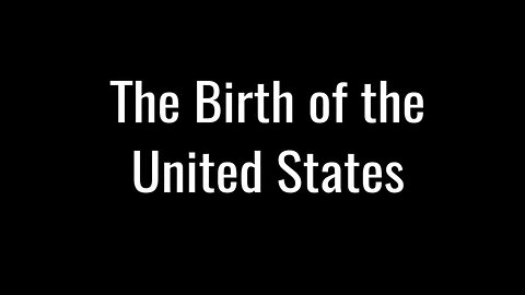 The Birth of the United States - Gene Decode