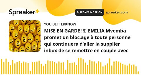 MISE EN GARDE ‼️ EMILIA Mvemba promet un bloc.age à toute personne qui continuera d’aller la supplie