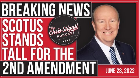 BREAKING NEWS: SCOTUS Stands Tall for the 2nd Amendment