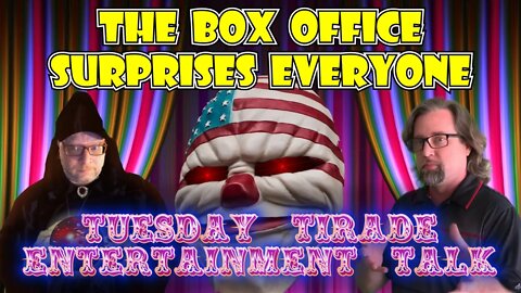 Tuesday Tirade Entertainment Talk - The New Normal in Box Office Numbers