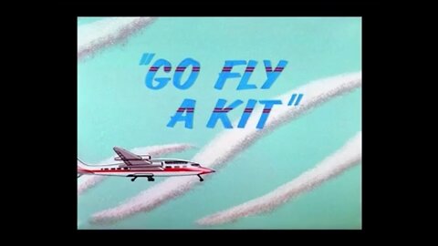 1957, 2-23, Looney Tunes, Go Fly A Kit