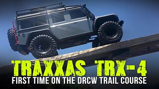 Traxxas TRX-4 First Time On The DRCW Trail Course