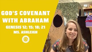 God’s Covenant with Abraham (Genesis 12; 15; 18; 21) | Younger Kids Lesson | Ms. Ashleigh
