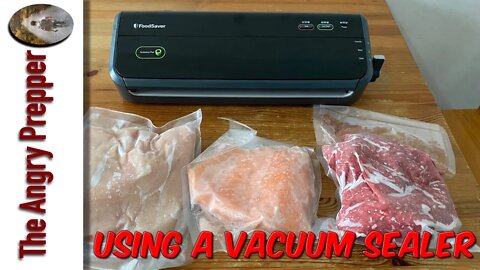 Using A Vacuum Sealer