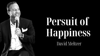 Persuit of Happiness - David Meltzer | Ep. 44