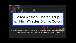 Advanced Chart Setup w NinjaTrader 8 Linking Colors Markets Chart Types DOM Indicators