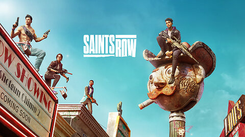 Saints Row (2022) The End Is Near