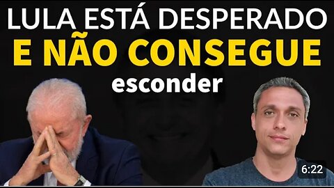 In Brazil, despair hit - LULA melts and can only talk about Bolsonaro
