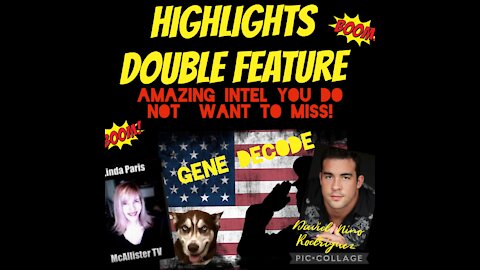 GENE DECODE HIGHLIGHTS DOUBLE FEATURE