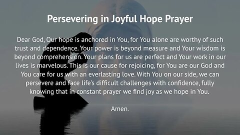 Persevering in Joyful Hope Prayer (Prayer for Perseverance)