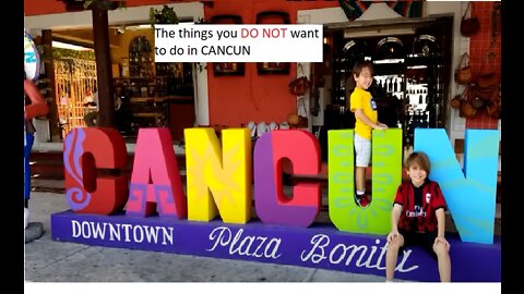 things not to do in Cancun