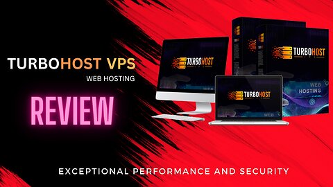 Exceptional Performance and Security: TurboHost VPS Demo Video Review