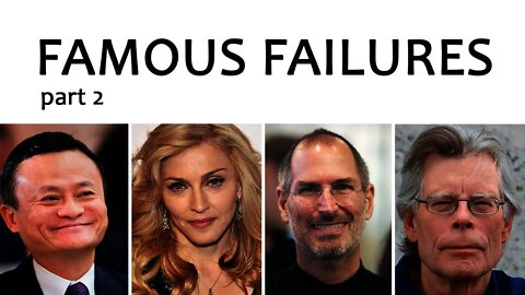 8 Famous Failures before success | Motivation and inspiration (part 2)